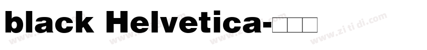 black Helvetica字体转换